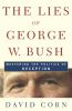 The_lies_of_George_W__Bush