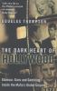 The_dark_heart_of_Hollywood