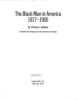 The_Black_man_in_America__1877-1905