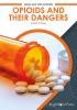 Opioids_and_their_dangers