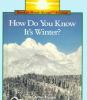 How_do_you_know_it_s_winter_