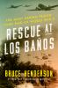 Rescue_at_Los_Banos
