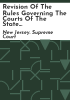 Revision_of_the_rules_governing_the_courts_of_the_State_of_New_Jersey