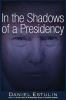 In_the_shadows_of_a_presidency