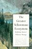 The_Greater_Yellowstone_ecosystem
