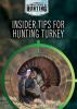 Insider_tips_for_hunting_turkey