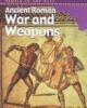 Ancient_Roman_war_and_weapons
