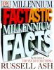 Factastic_millennium_facts