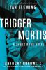 Trigger_mortis
