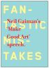 Neil_Gaiman_s__Make_good_art__speech