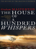 The_House_of_a_Hundred_Whispers
