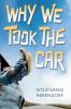 Why_we_took_the_car
