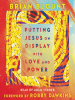 Putting_Jesus_on_Display_with_Love_and_Power