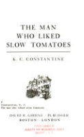 The_man_who_liked_slow_tomatoes