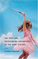 The_true_and_outstanding_adventures_of_the_Hunt_sisters