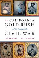 The_California_Gold_Rush_and_the_coming_of_the_Civil_War