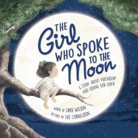 The_girl_who_spoke_to_the_Moon