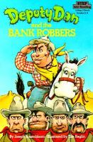 Deputy_Dan_and_the_bank_robbers