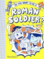 So_you_want_to_be_a_Roman_soldier_