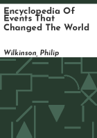 Encyclopedia_of_events_that_changed_the_world