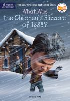 What_was_the_Children_s_Blizzard_of_1888