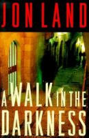 A_walk_in_the_darkness