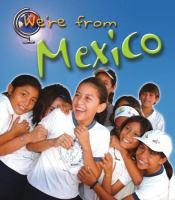 We_re_from_Mexico