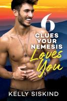 6_clues_your_nemesis_loves_you
