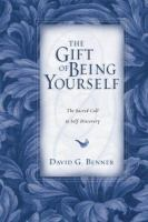 The_gift_of_being_yourself