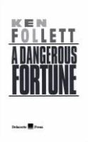 A_dangerous_fortune