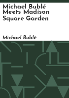 Michael_Bubl___Meets_Madison_Square_Garden