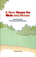 A_new_house_for_mole_and_mouse