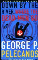 Down_by_the_river_where_the_dead_men_go