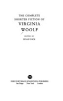 The_complete_shorter_fiction_of_Virginia_Woolf___edited_by_Susan_Dick