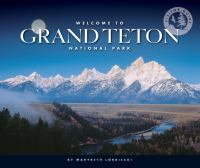 Welcome_to_Grand_Teton_National_Park
