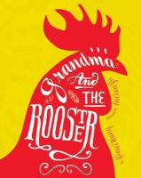 Grandma_and_the_rooster