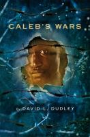 Caleb_s_wars