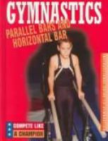 Gymnastics--parallel_bars_and_horizontal_bar