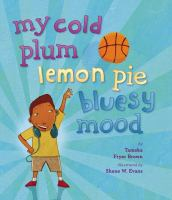 My_cold_plum_lemon_pie_bluesy_mood